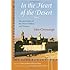 In the Heart of the Desert: The Spirituality of the Desert Fathers and Mothers (Treasures of the World's Religions)