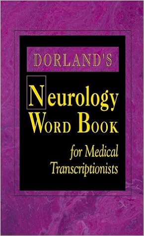 Dorland's Neurology Word Book for Medical Transcriptionists