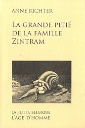 La  grande pitié de la famille Zintram