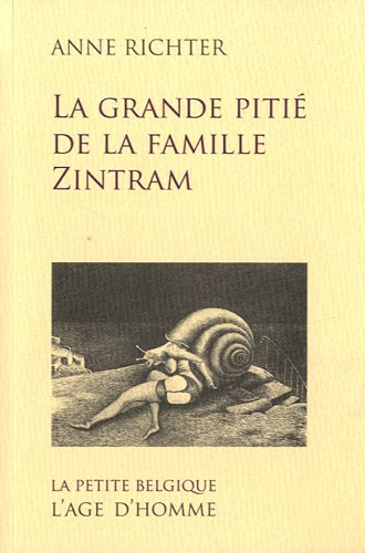 La  grande pitié de la famille Zintram