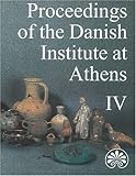 Proceedings of the Danish Institute at Athens 4, Mejer, Jorgen, 8772887249