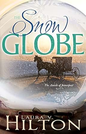 The Snow Globe Amish Of Jamesport