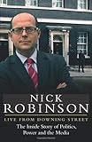 Live From Downing Street: The Inside Story of Politics, Power and the Media cover