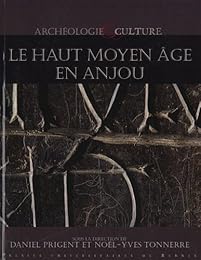 Le  haut Moyen âge en Anjou
