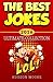 Best Jokes 2016 Ultimate Collection: Jokes: Best Jokes 2016 Ultimate Collection - 417 Funny Jokes!
