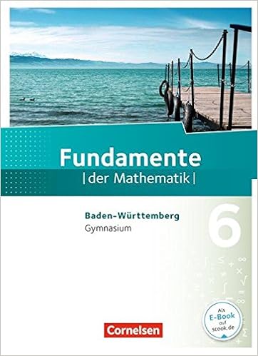 Fundamente der Mathematik 6