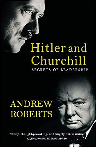 Secrets of Leadership - Andrew Roberts