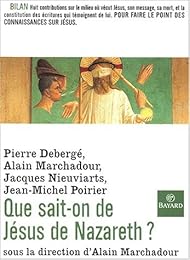 Que sait-on de Jésus de Nazareth ?