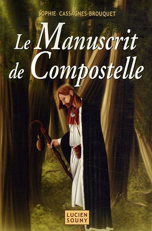 Download Le Manuscrit de Compostelle (French Edition)