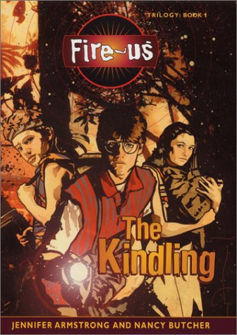 Fire-Us: The Kindling
