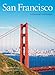 San Francisco: A Pictorial Celebration by