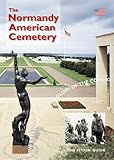 The Normandy American Cemetery - English (Pitkin Guides) by 
