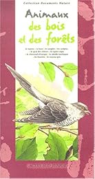 Animaux des bois et des forêts