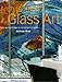 Architectural Glass Art (Spanish Edition) by 