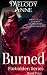 Burned: Forbidden Series - Book Four