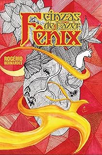 Livro Cinzas de fazer Fênix