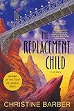 The Replacement Child: A Mystery
