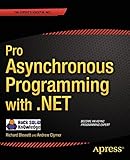 Pro Asynchronous Programming with .NET