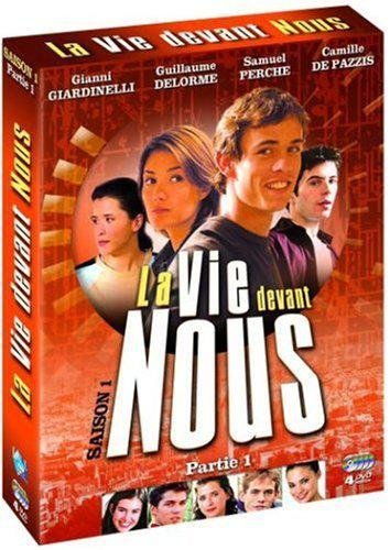 La Vie Devant Nous - Saison 1 - Partie 1