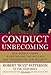Conduct Unbecoming: How Barack Obama is Destroying The Military and Endangering Our Security - Book by Buzz Patterson