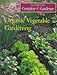 Organic Vegetable Gardening (Time-life Complete Gardener) by 