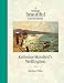 A Strange Beautiful Excitement: Katherine Mansfield's Wellington by
