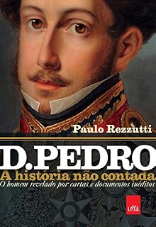 Livro D. Pedro: a história não contada