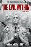 The Evil Within Volume 2: The Interlude by