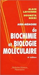 Aide-mémoire de biochimie et biologie moléculaire