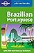 Brazilian Portuguese: Lonely Planet Phrasebook (English and Spanish Edition) by Marcia Monje de Castro, Lonely Planet Phrasebooks
