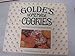 Golde's homemade cookies: A treasured collection of timeless recipes by 