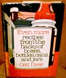 Even More Recipes from the Backs of Boxes, Bottles, Cans and Jars