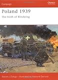 Poland 1939: The birth of Blitzkrieg (Campaign)