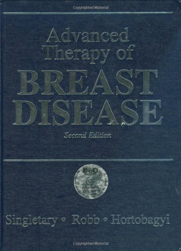 ADVANCED THERAPY OF BREAST DISEASE
