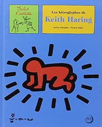 Les  hiéroglyphes de Keith Haring
