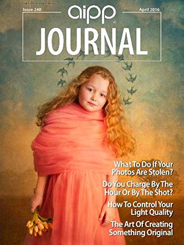 aipp Journal Photography: The art of Creating Something Original