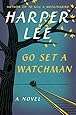 Go Set a Watchman: A Novel