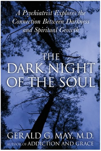 Download The Dark Night of the Soul: A Psychiatrist Explores the Connection Between Darkness and Spiritual Growth (English Edition) PDF