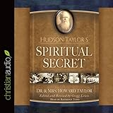 Hudson Taylor's Spiritual Secret