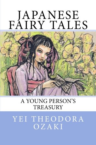 Japanese Fairy Tales: A Young Person's Treasury