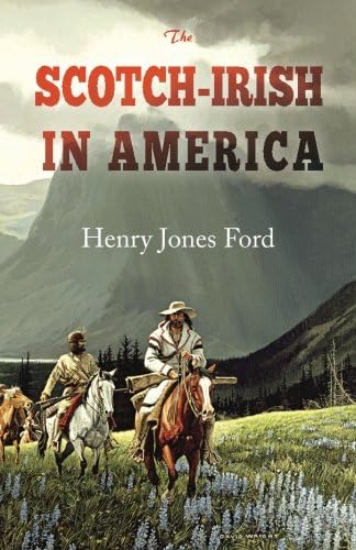 The Scotch-Irish in America