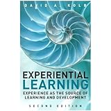 Experiential Learning: Experience as the Source of Learning and Development