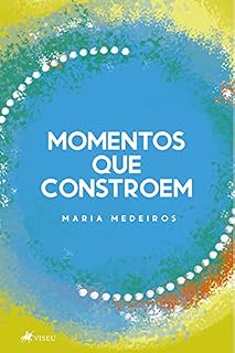 Livro Momentos que constroem