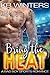 Bring The Heat: A Bad Boy Sports Romance (Bad Boys of Summer Book 1)