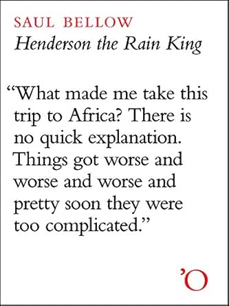 Henderson the Rain King - Kindle edition by Bellow, Saul. Literature