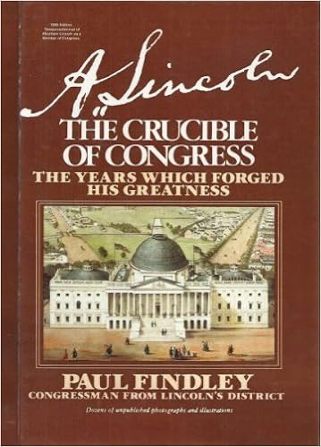 A Lincoln The Crucible Of Congress By Paul Findley 1979 - 