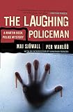 The Laughing Policeman: A Martin Beck Police Mystery (4) (Martin Beck Police Mystery Series) by