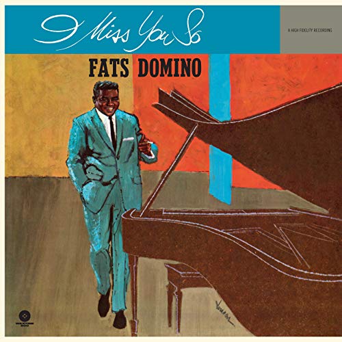Album Art for I Miss You So (2 Bonus Tracks/180G/Limited) by Fats Domino