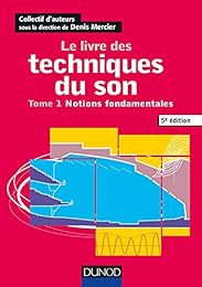Le  livre des techniques du son