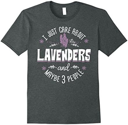 Mens Lavenders T-Shirt - I Just Care About Lavenders XL Dark Heather